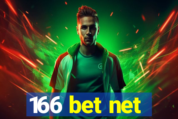 166 bet net